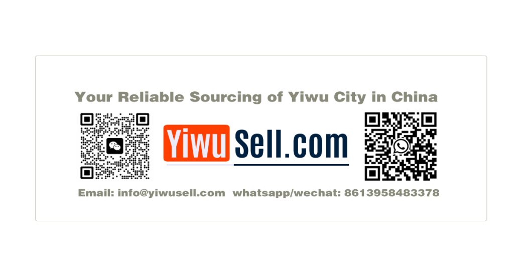 We are a sourcing agent company in Yiwu City of China